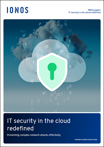 IONOS Cloud White Paper – IT security in the cloud redefined