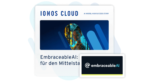 Das Bild zeigt ein Logo von IONOS Cloud mit dem Titel "EmbraceableAI: KI für den Mittelstand". Daneben befindet sich das Logo von EmbraceableAI.