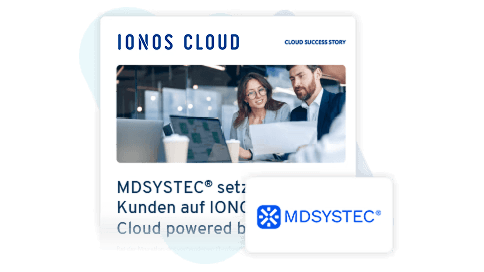 Drei Personen sitzen in einem Büro und arbeiten an Laptops. Der Text erwähnt, dass MDSYSTEC Kunden auf IONOS Cloud setzt, unterstützt durch MDSYSTEC.
