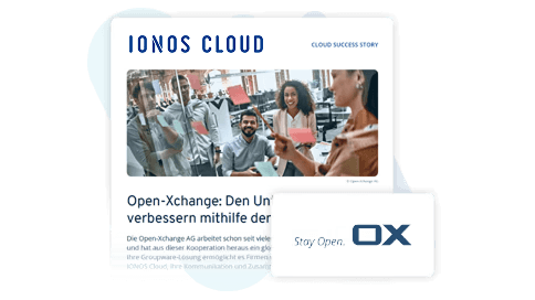 IONOS Cloud Erfolgsgeschichte: Open-Xchange verbessert mit Hilfe der Cloud die Zusammenarbeit und Kommunikation.