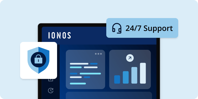 IONOS-Oberfläche mit Sicherheits-Symbol und Hinweis „24/7 Support“: steht für zuverlässigen Schutz und rund um die Uhr verfügbaren Support.