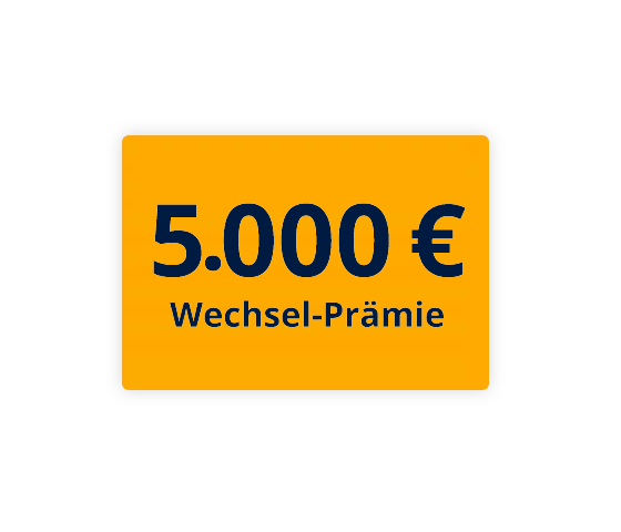5.000 € Wechsel-Prämie